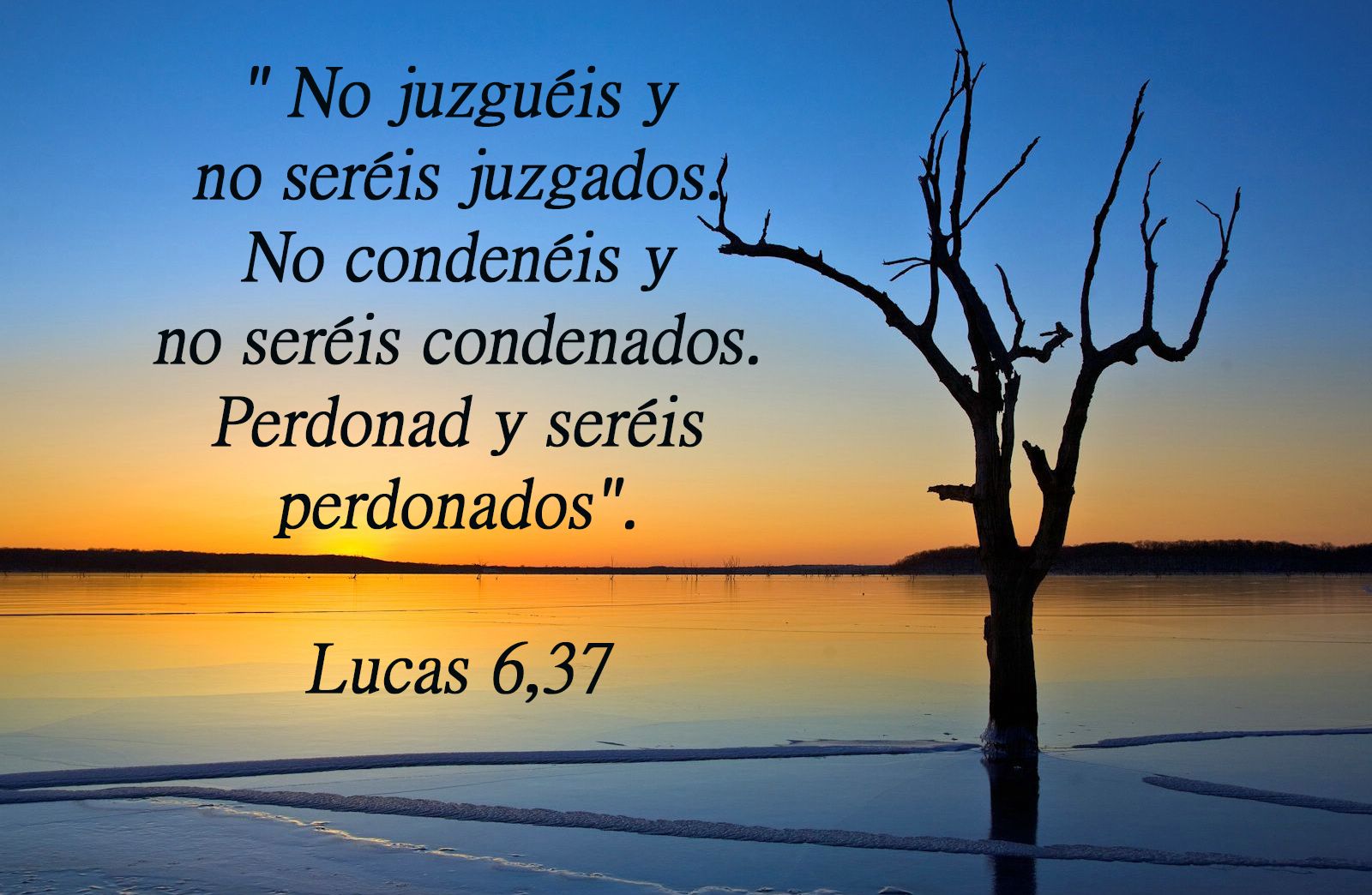 Lucas 6, 37